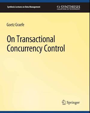 On Transactional Concurrency Control