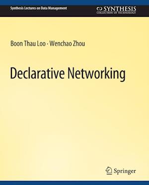 Declarative Networking