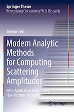 Modern Analytic Methods for Computing Scattering Amplitudes