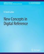 New Concepts in Digital Reference