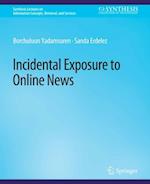 Incidental Exposure to Online News
