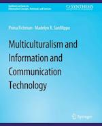 Multiculturalism and Information and Communication Technology