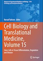 Cell Biology and Translational Medicine, Volume 15