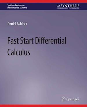 Fast Start Differential Calculus