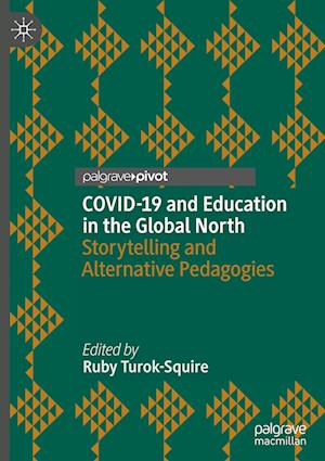 COVID-19 and Education in the Global North