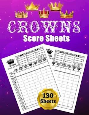 Crowns Score Sheets