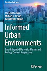 Informed Urban Environments