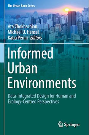 Informed Urban Environments