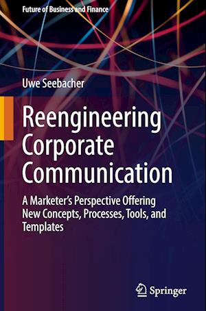 Reengineering Corporate Communication