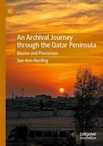 An Archival Journey through the Qatar Peninsula