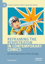 Reframing the Perpetrator in Contemporary Comics