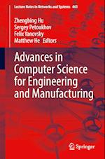 Advances in Computer Science for Engineering and Manufacturing 