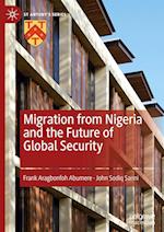 Migration from Nigeria and the Future of Global Security 