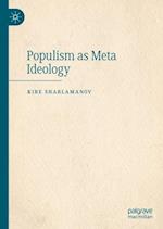 Populism as Meta Ideology