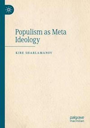 Populism as Meta Ideology
