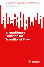 Intermittency Equation for Transitional Flow