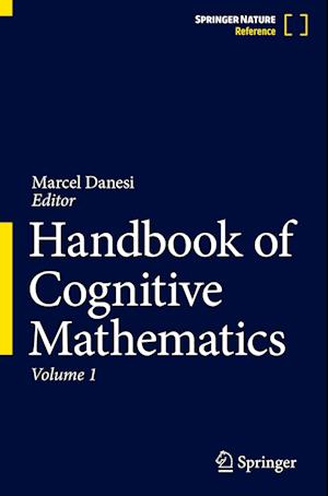 Handbook of Cognitive Mathematics