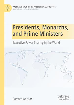 Presidents, Monarchs, and Prime Ministers