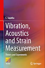 Vibration, Acoustics and Strain Measurement