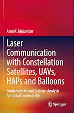 Laser Communication with Constellation Satellites, UAVs, HAPs and Balloons