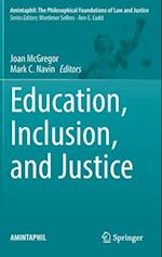 Education, Inclusion, and Justice