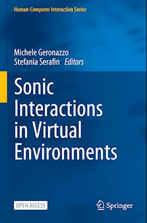 Sonic Interactions in Virtual Environments