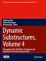 Dynamic Substructures, Volume 4