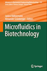 Microfluidics in Biotechnology