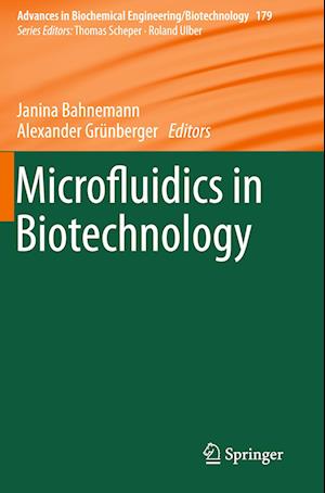 Microfluidics in Biotechnology