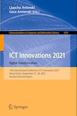ICT Innovations 2021. Digital Transformation