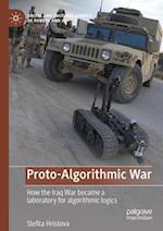 Proto-Algorithmic War