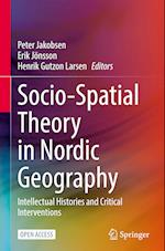 Socio-Spatial Theory in Nordic Geography