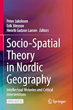 Socio-Spatial Theory in Nordic Geography