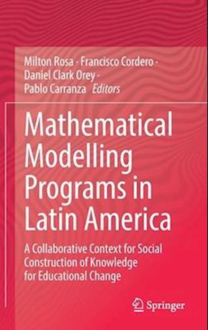 Mathematical Modelling Programs in Latin America