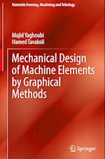 Mechanical Design of Machine Elements by Graphical Methods