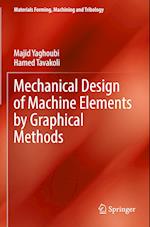 Mechanical Design of Machine Elements by Graphical Methods