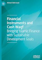 Financial Instruments and Cash Waqf