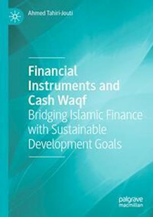 Financial Instruments and Cash Waqf