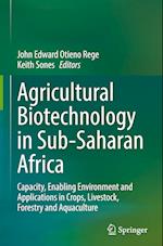 Agricultural Biotechnology in Sub-Saharan Africa