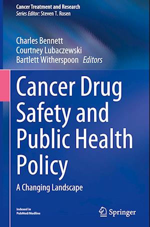 Cancer Drug Safety and Public Health Policy