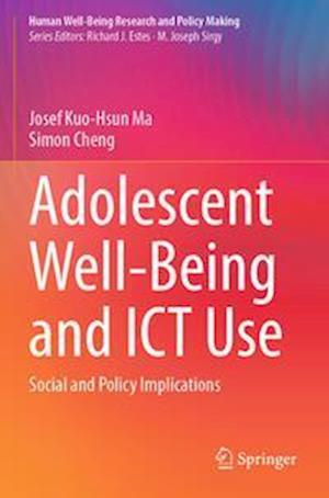 Adolescent Well-Being and ICT Use