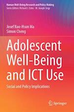 Adolescent Well-Being and ICT Use