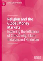 Religion and the Global Money Markets