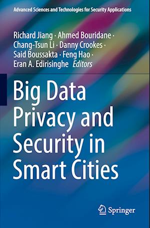 Big Data Privacy and Security in Smart Cities