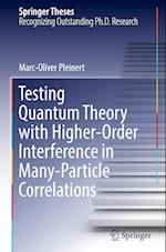 Testing Quantum Theory with Higher-Order Interference in Many-Particle Correlations 