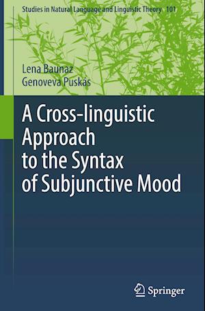 A Cross-linguistic Approach to the Syntax of Subjunctive Mood