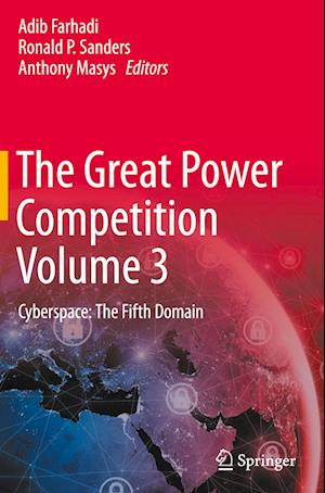 The Great Power Competition Volume 3