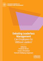 Debating Leaderless Management