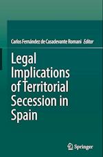 Legal Implications of Territorial Secession in Spain