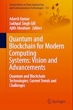 Quantum and Blockchain for Modern Computing Systems: Vision and Advancements